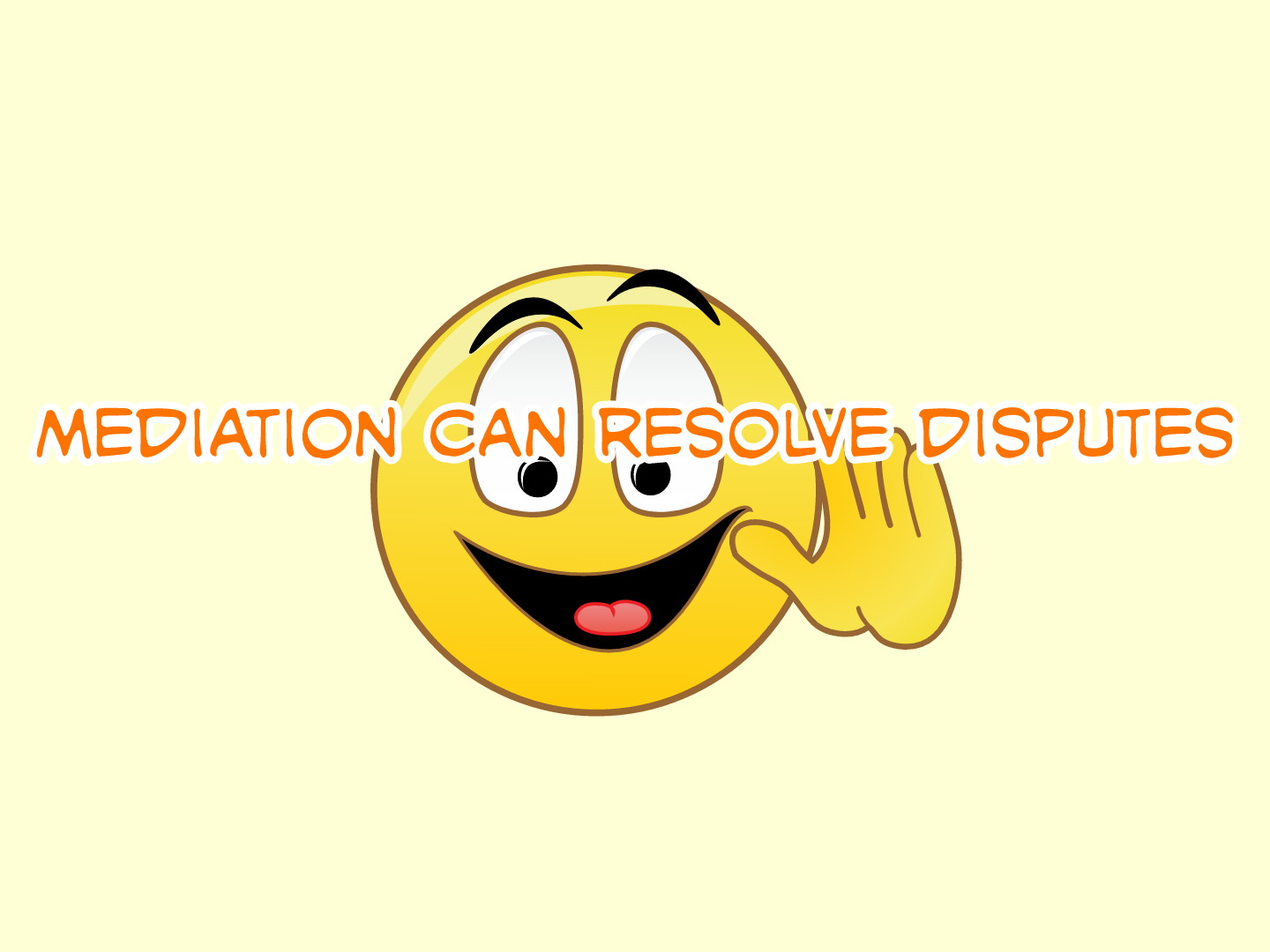 Mediation can resolve disputes