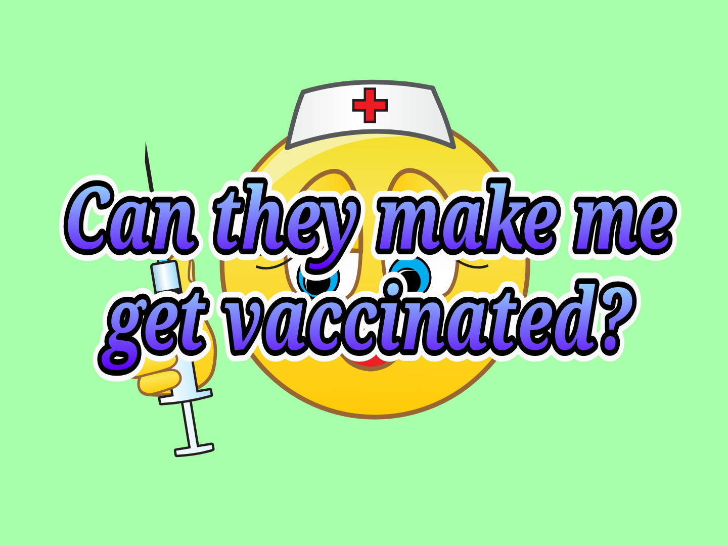 Can my employer require me to get vaccinated?